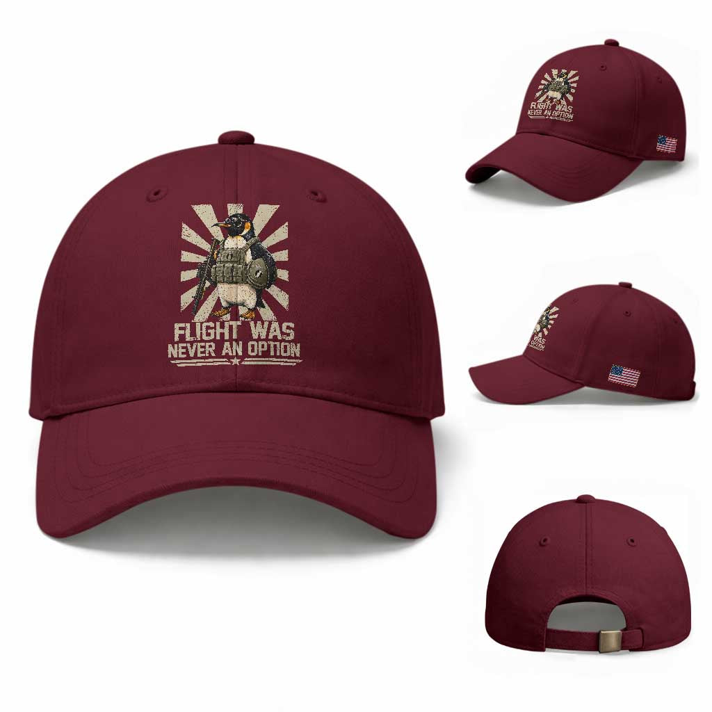 Flight was Never an Option Tactical Penguin Baseball Cap Funny Bird Meme TS14 Baseball Cap Universal Fit Maroon Print Your Wear