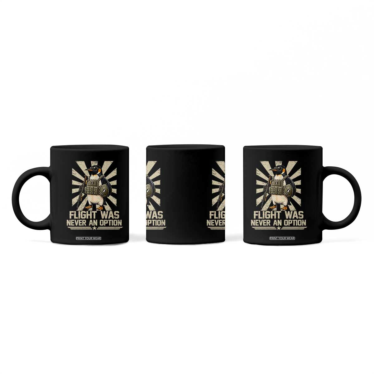 Flight was Never an Option Tactical Penguin Coffee Mug Funny Bird Meme TS14 Print Your Wear