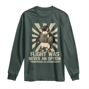 Flight was Never an Option Tactical Penguin Long Sleeve Shirt Funny Bird Meme TS14 Dark Forest Green Print Your Wear