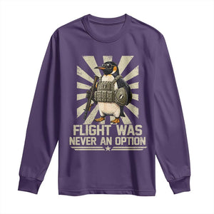 Flight was Never an Option Tactical Penguin Long Sleeve Shirt Funny Bird Meme TS14 Purple Print Your Wear