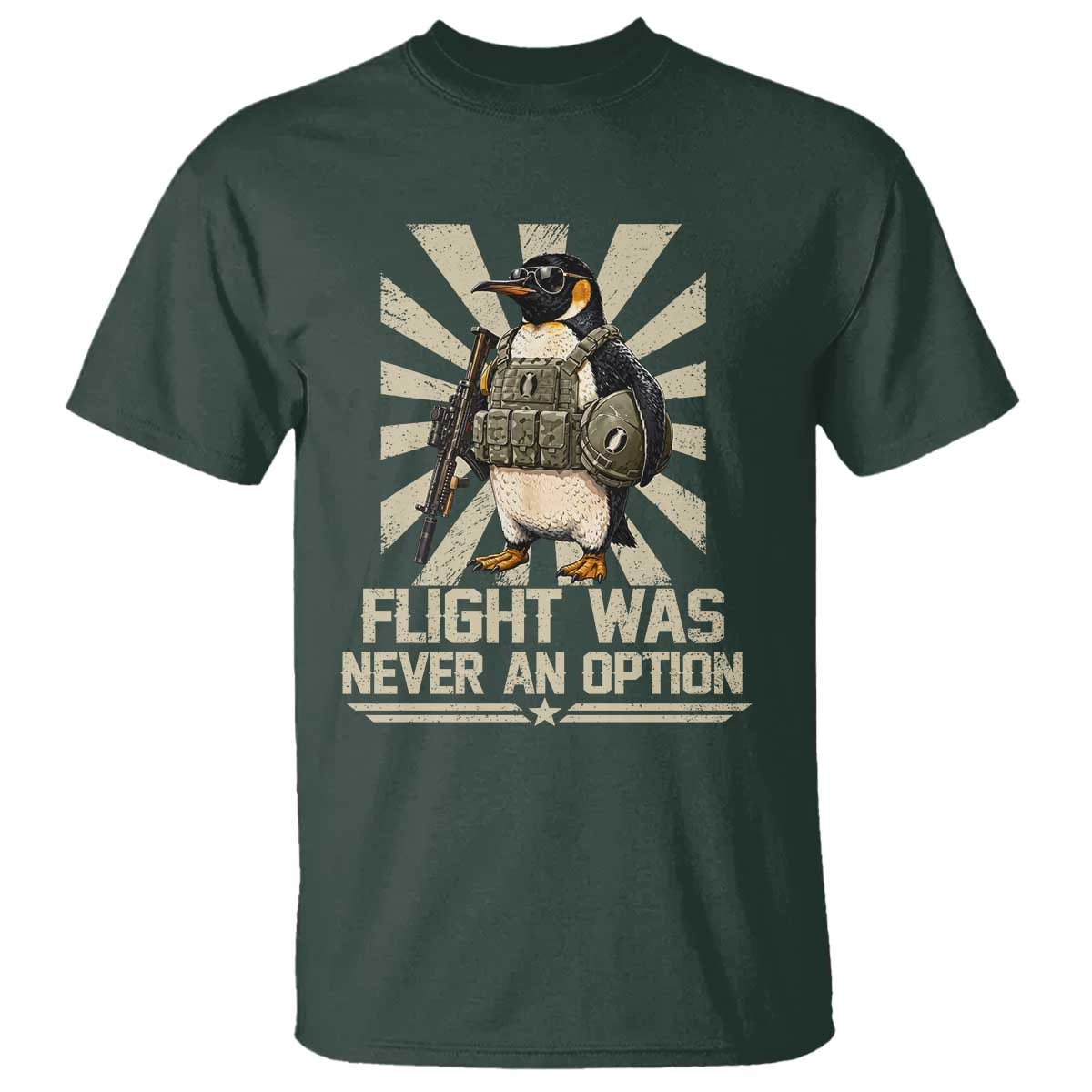 Flight was Never an Option Tactical Penguin T Shirt Funny Bird Meme TS14 Dark Forest Green Print Your Wear