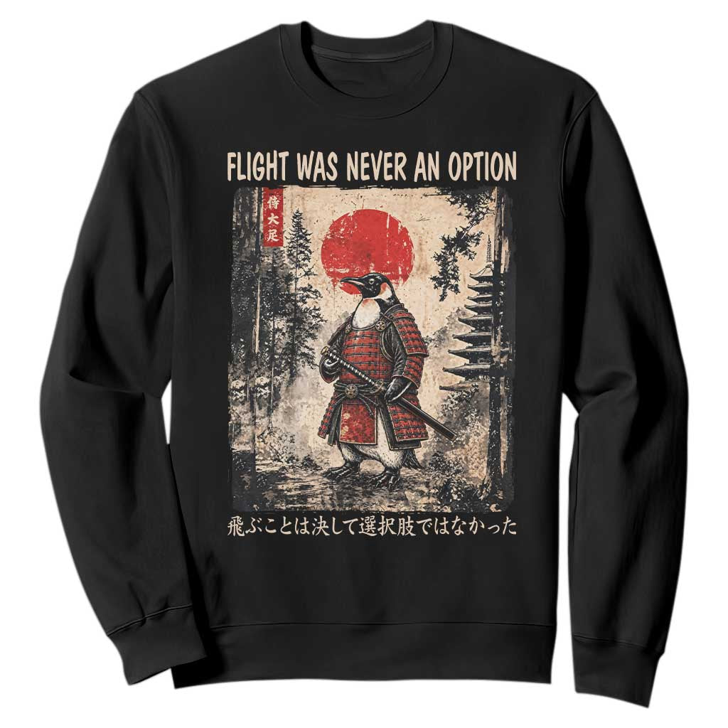 Flight was Never an Option Samurai Penguin Japanese Sweatshirt Vintage Graphic Ukiyo-e Art Funny TS14 Black Print Your Wear