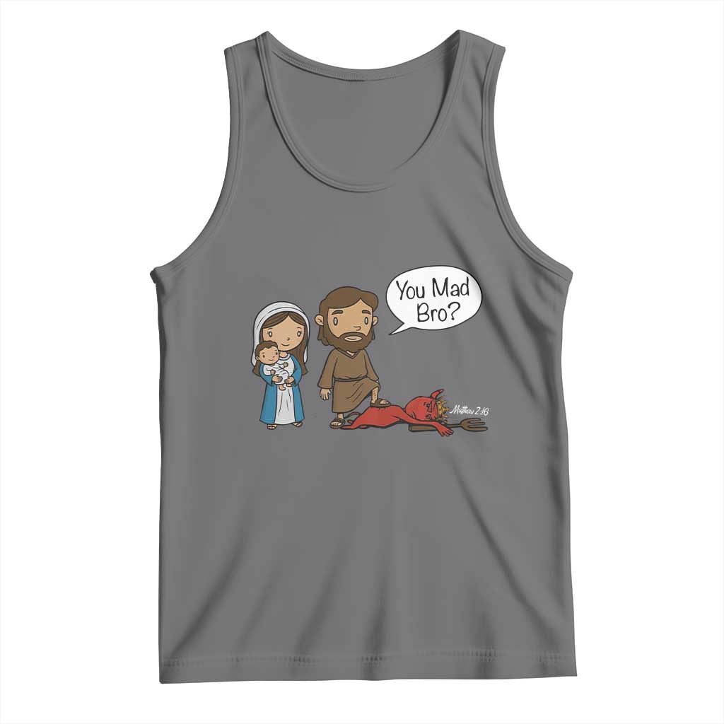 Funny Christian Tank Top You Mad Bro Matthew 2:16 TS14 Black Heather Print Your Wear