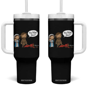 Funny Christian Tumbler With Handle You Mad Bro Matthew 2:16 TS14 One Size: 40 oz Black Print Your Wear