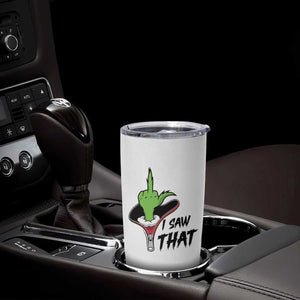 I Saw That Tumbler Cup Funny Elf Hand Christmas TS14 Print Your Wear