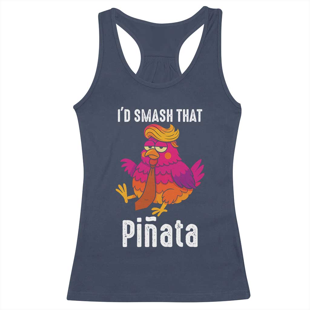 Funny Pinata Mexican Racerback Tank Top Trump Always Chicken TS14 Navy Print Your Wear