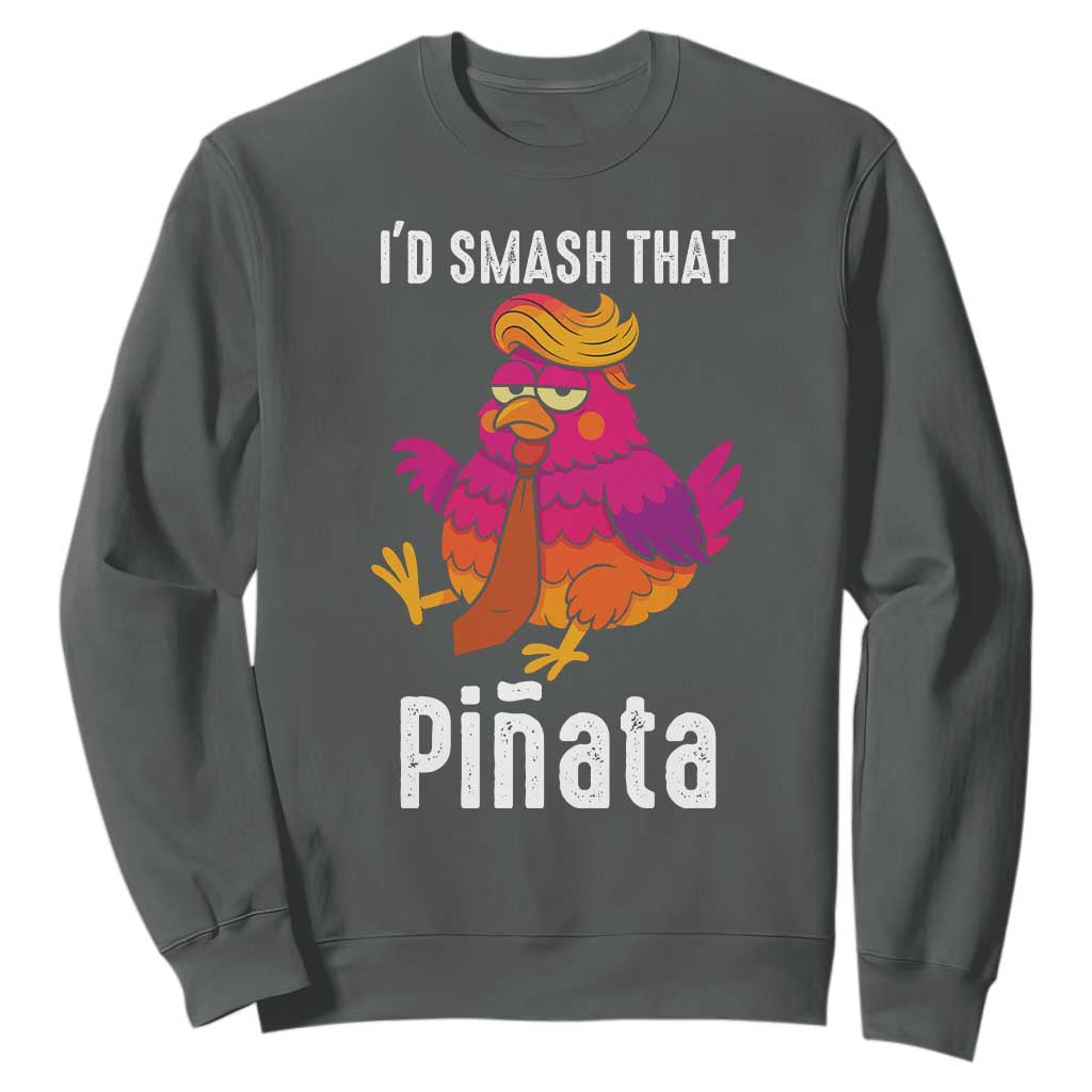Funny Pinata Mexican Sweatshirt Trump Always Chicken TS14 Dark Heather Print Your Wear