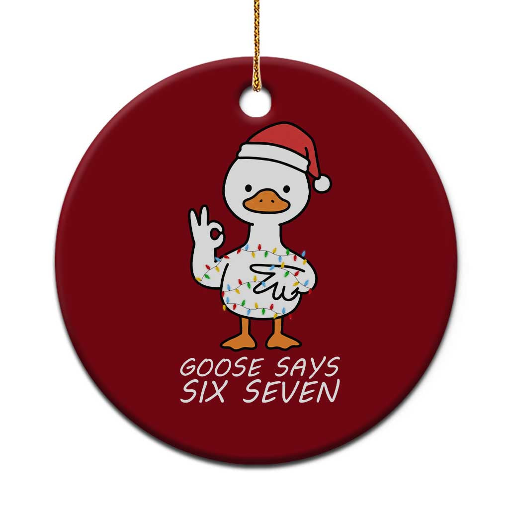 67 Six Seven Silly Goose Christmas Meme Ceramic Ornament TS14 1pc Red Print Your Wear