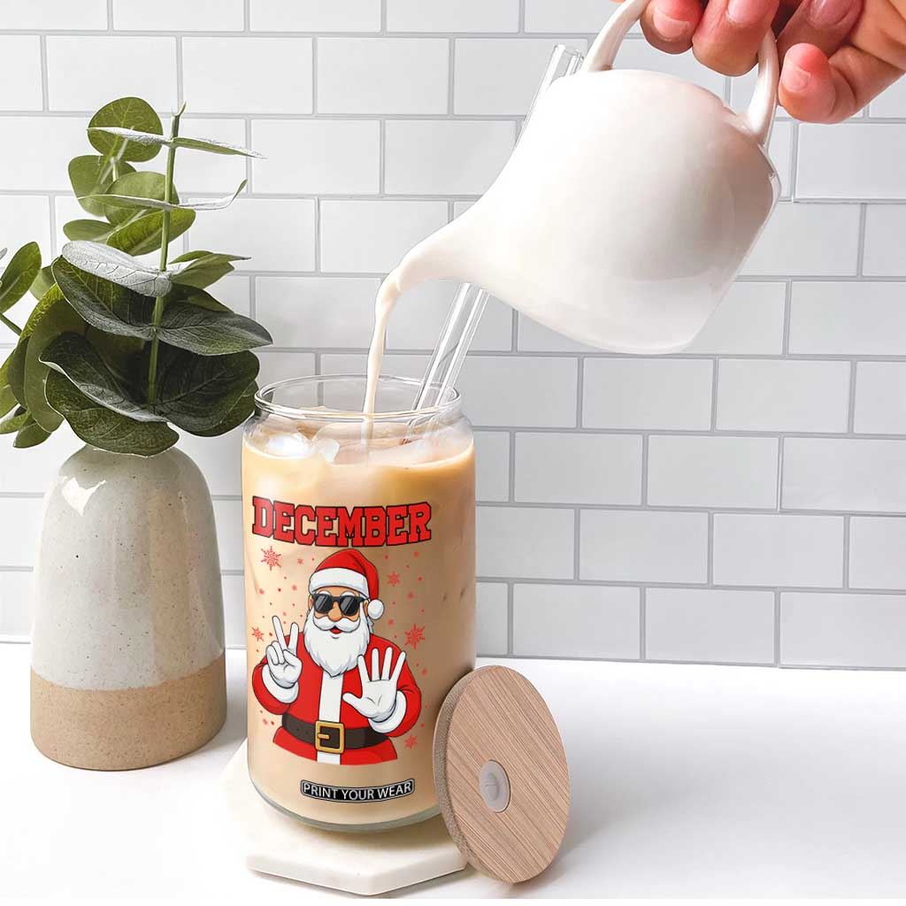 December 25 Glass Can Funny Santa Says Christmas TS14 Print Your Wear