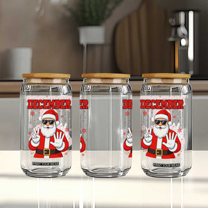 December 25 Glass Can Funny Santa Says Christmas TS14 Print Your Wear