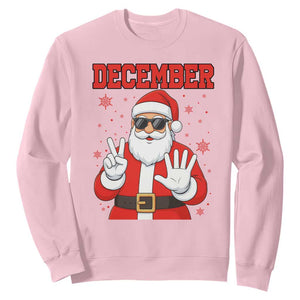 December 25 Sweatshirt Funny Santa Says Christmas TS14 Light Pink Print Your Wear
