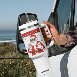 December 25 Tumbler With Handle Funny Santa Says Christmas TS14 Print Your Wear