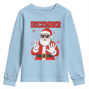 December 25 Youth Sweatshirt Funny Santa Says Christmas TS14 Light Blue Print Your Wear