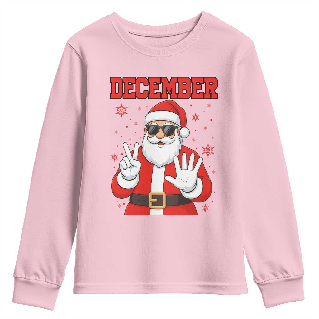 December 25 Youth Sweatshirt Funny Santa Says Christmas TS14 Light Pink Print Your Wear