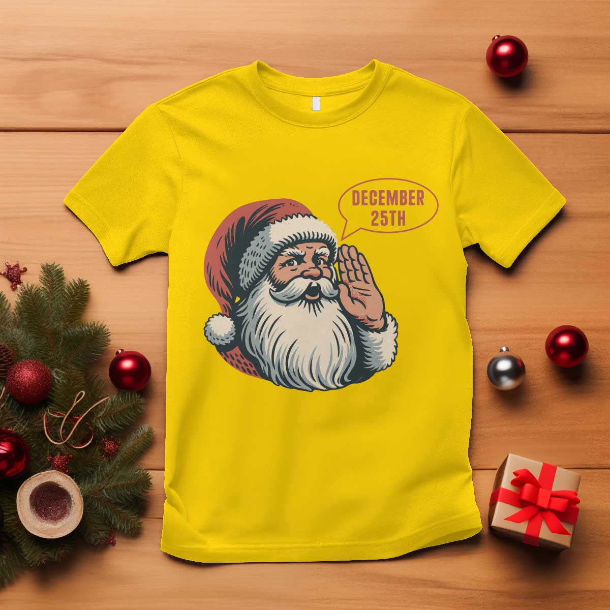 Funny Santa Christmas December 25 T Shirt TS14 Daisy Print Your Wear