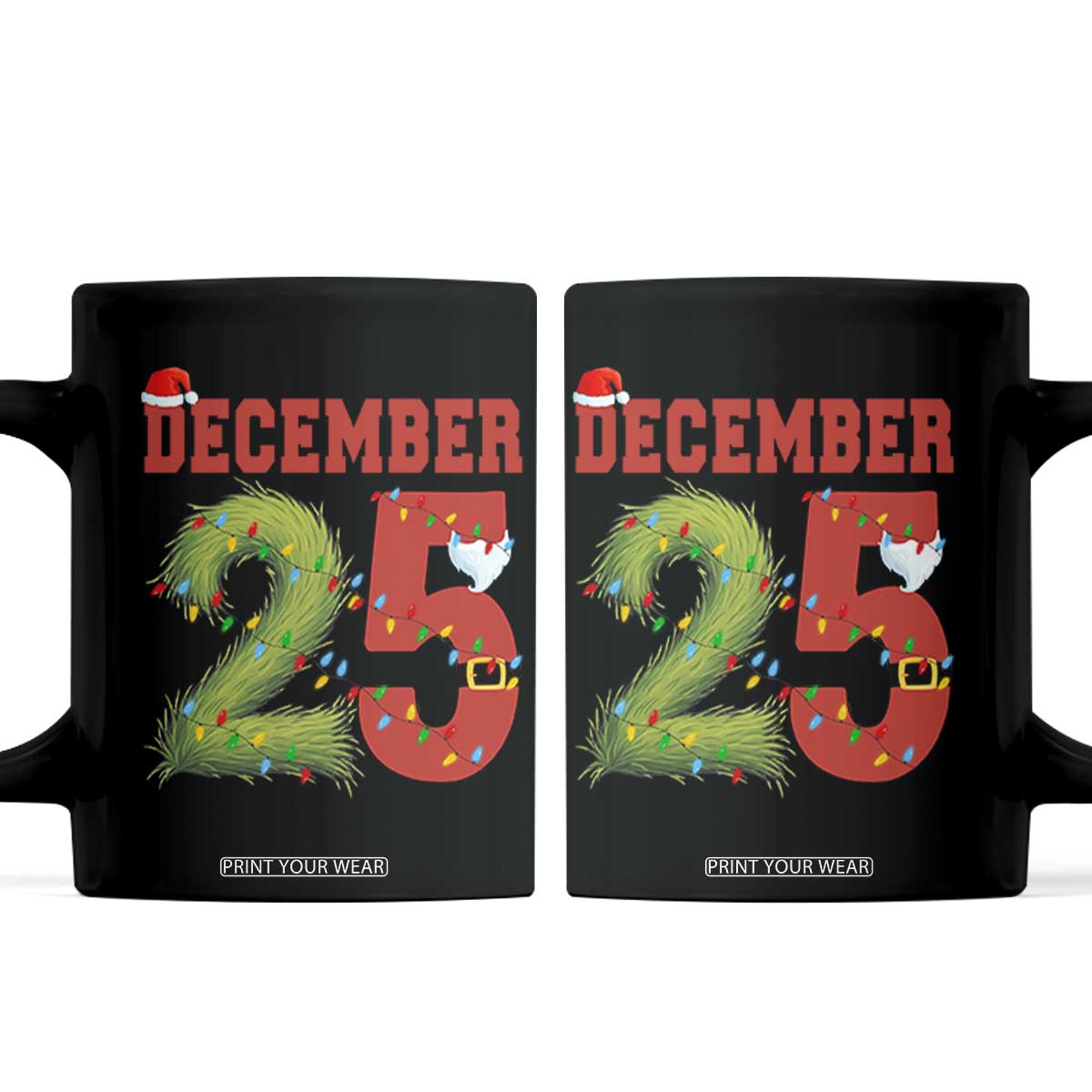 Christmas December 25 Coffee Mug Family Holiday Xmas TS14 Black Print Your Wear