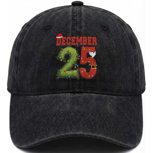 Christmas December 25 Washed Cotton Baseball Cap Family Holiday Xmas TS14 Washed Cap Universal Fit Black Print Your Wear