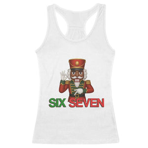 67 Six Seven Black Nutcracker Christmas Meme Racerback Tank Top TS14 White Print Your Wear