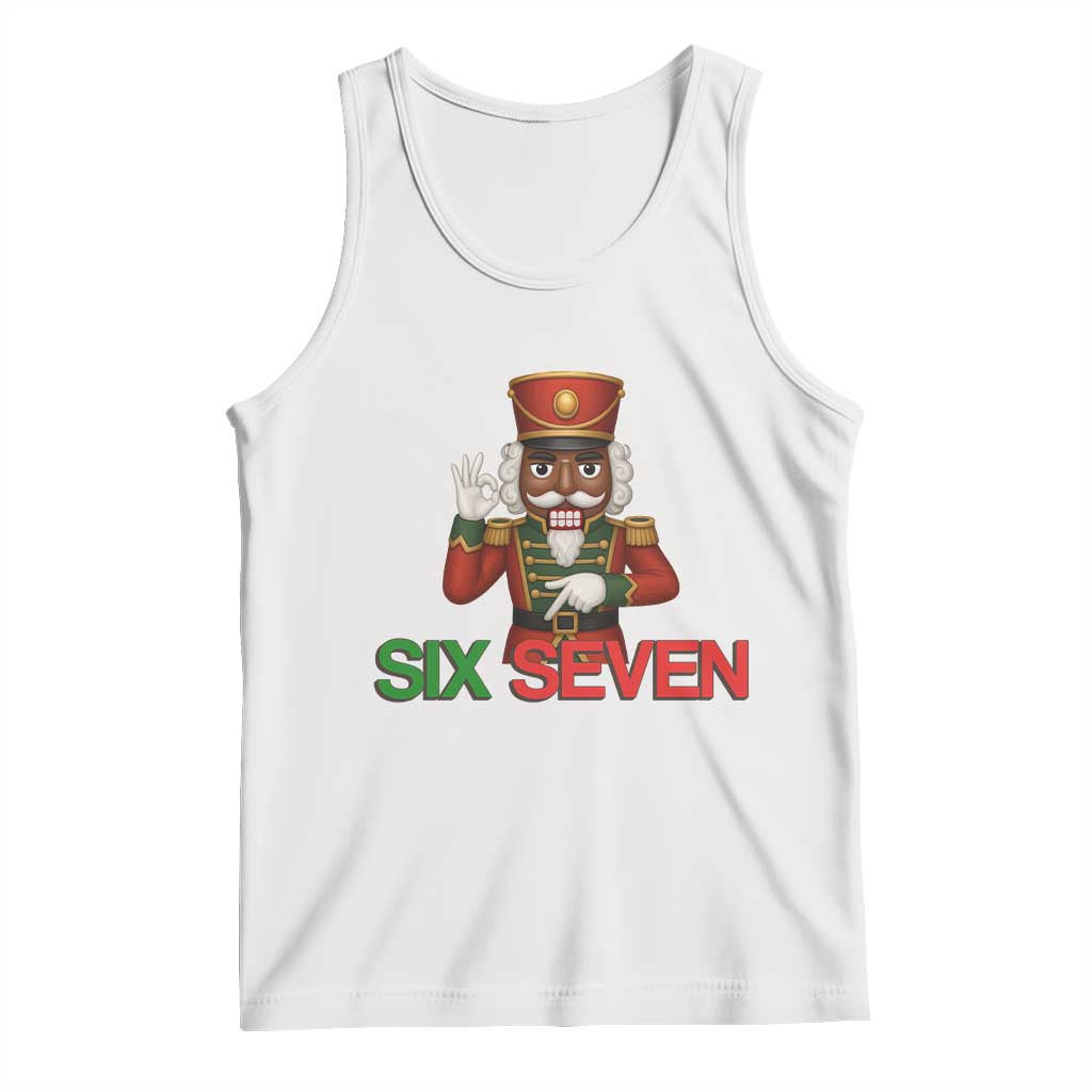 67 Six Seven Black Nutcracker Christmas Meme Tank Top TS14 White Print Your Wear