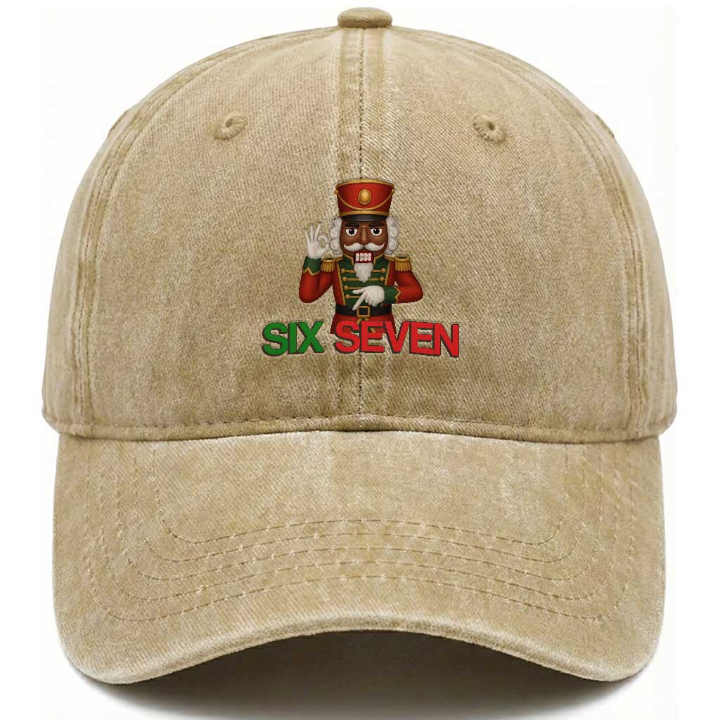 67 Six Seven Black Nutcracker Christmas Meme Washed Cotton Baseball Cap TS14 Washed Cap Universal Fit Khaki Print Your Wear