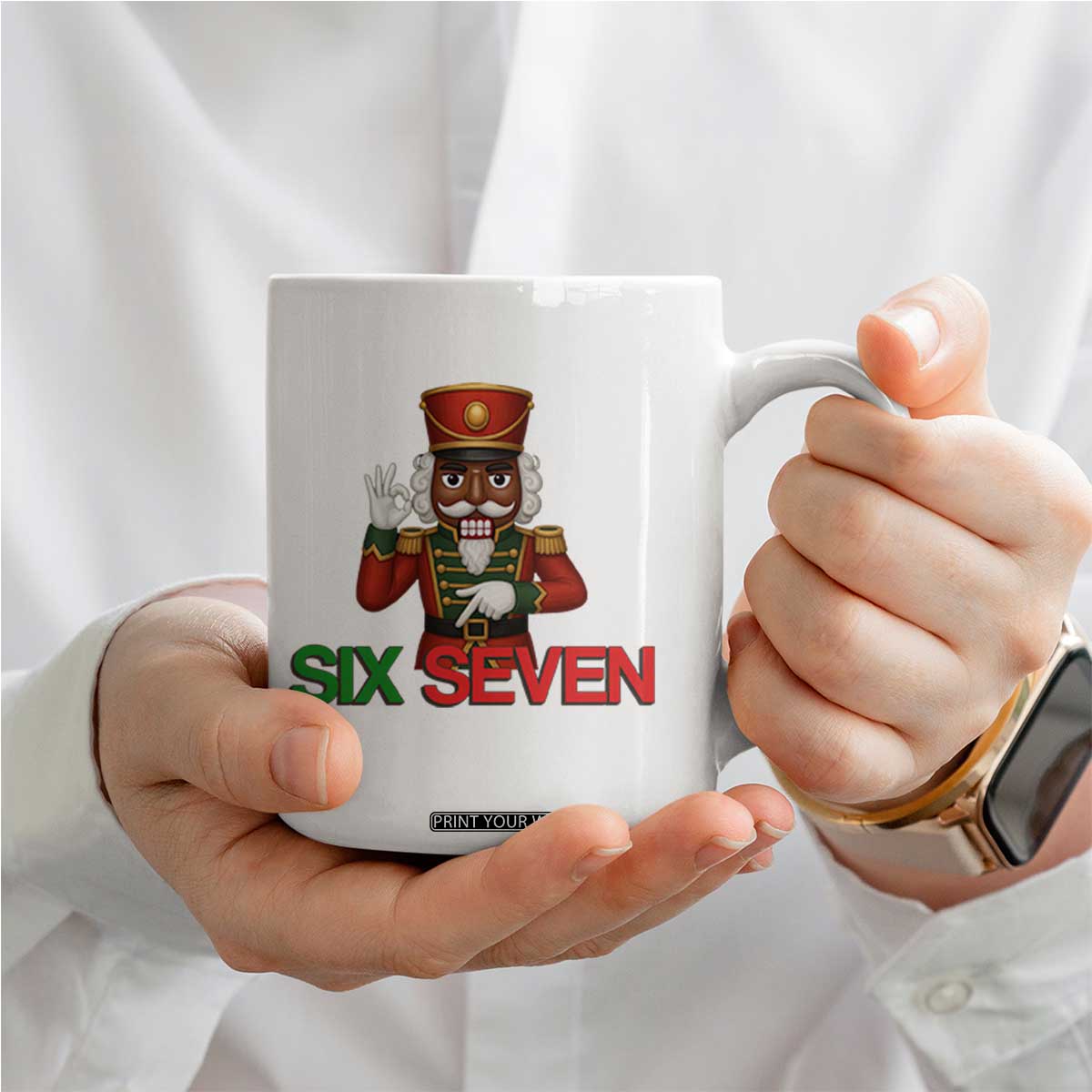 67 Six Seven Black Nutcracker Christmas Meme Coffee Mug TS14 Print Your Wear