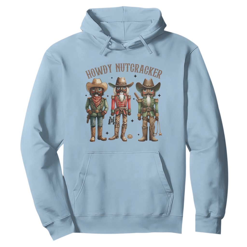 Nutcracker Cowboy Christmas Western Country Howdy Hoodie TS14 Light Blue Print Your Wear