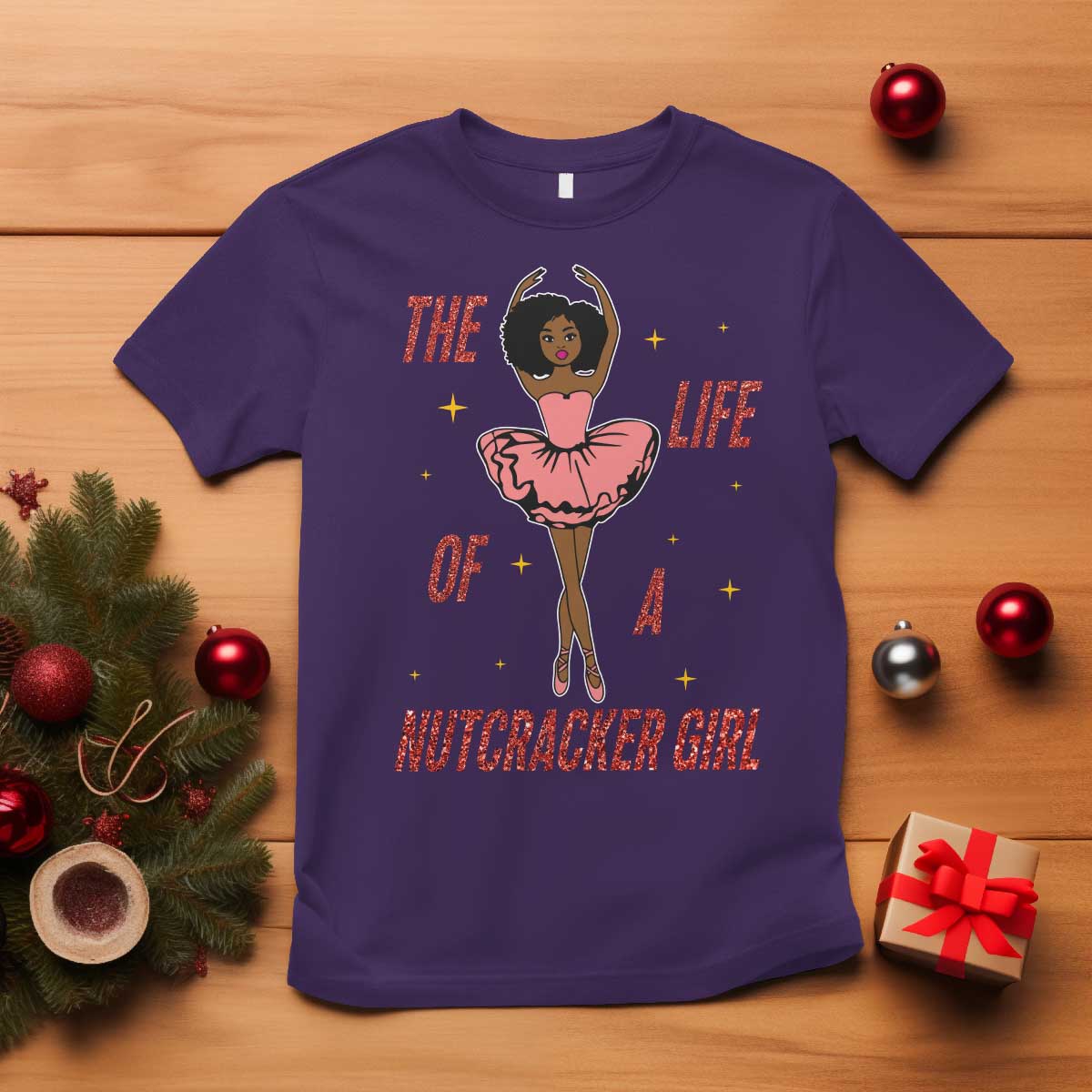 Black Nutcracker T Shirt The Life Of A Ballet Girl TS14 Purple Print Your Wear