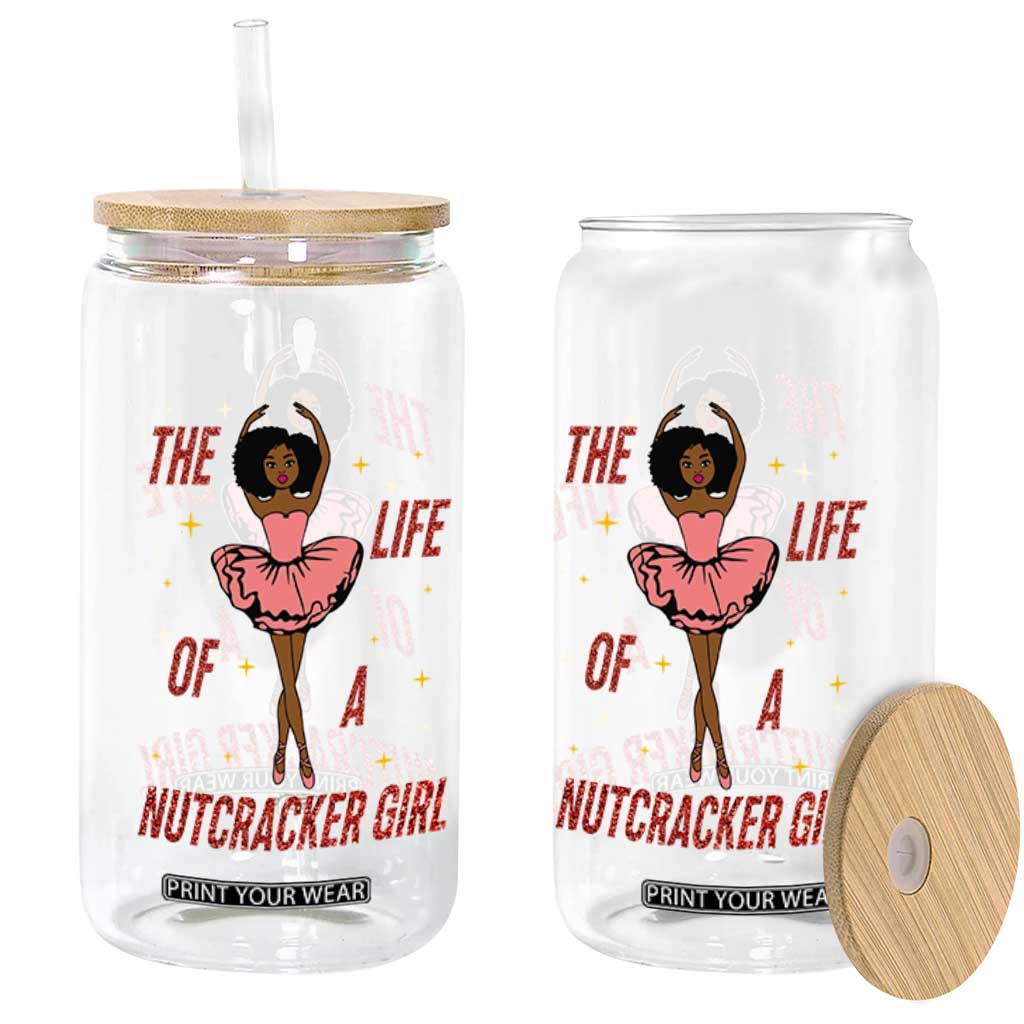 Black Nutcracker Glass Can The Life Of A Ballet Girl TS14 Print Your Wear