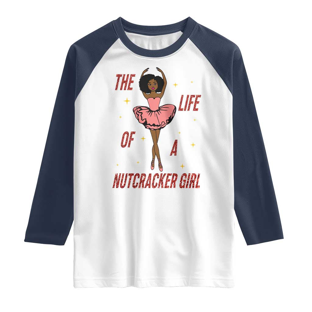 Black Nutcracker Raglan Shirt The Life Of A Ballet Girl TS14 White Navy Print Your Wear