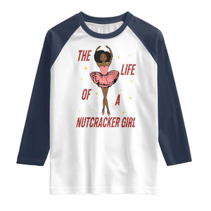 Black Nutcracker Raglan Shirt The Life Of A Ballet Girl TS14 White Navy Print Your Wear