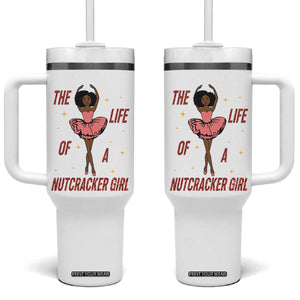 Black Nutcracker Tumbler With Handle The Life Of A Ballet Girl TS14 One Size: 40 oz White Print Your Wear
