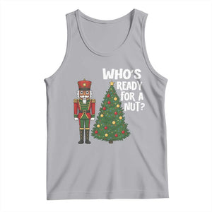 Black Nutcracker Christmas Tank Top Who Is Ready For A Nut TS14 Athletic Heather Print Your Wear