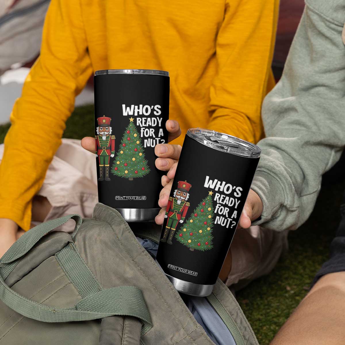 Black Nutcracker Christmas Tumbler Cup Who Is Ready For A Nut TS14 Print Your Wear