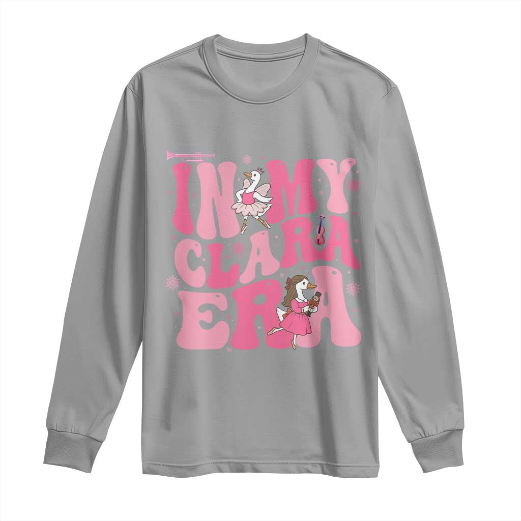 Nutcracker Goose Ballet Long Sleeve Shirt In My Clara Era TS14 Sport Gray Print Your Wear