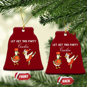 Funny Nutcracker Goose Christmas Ceramic Ornament Let Get This Party Crackin TS14 Print Your Wear