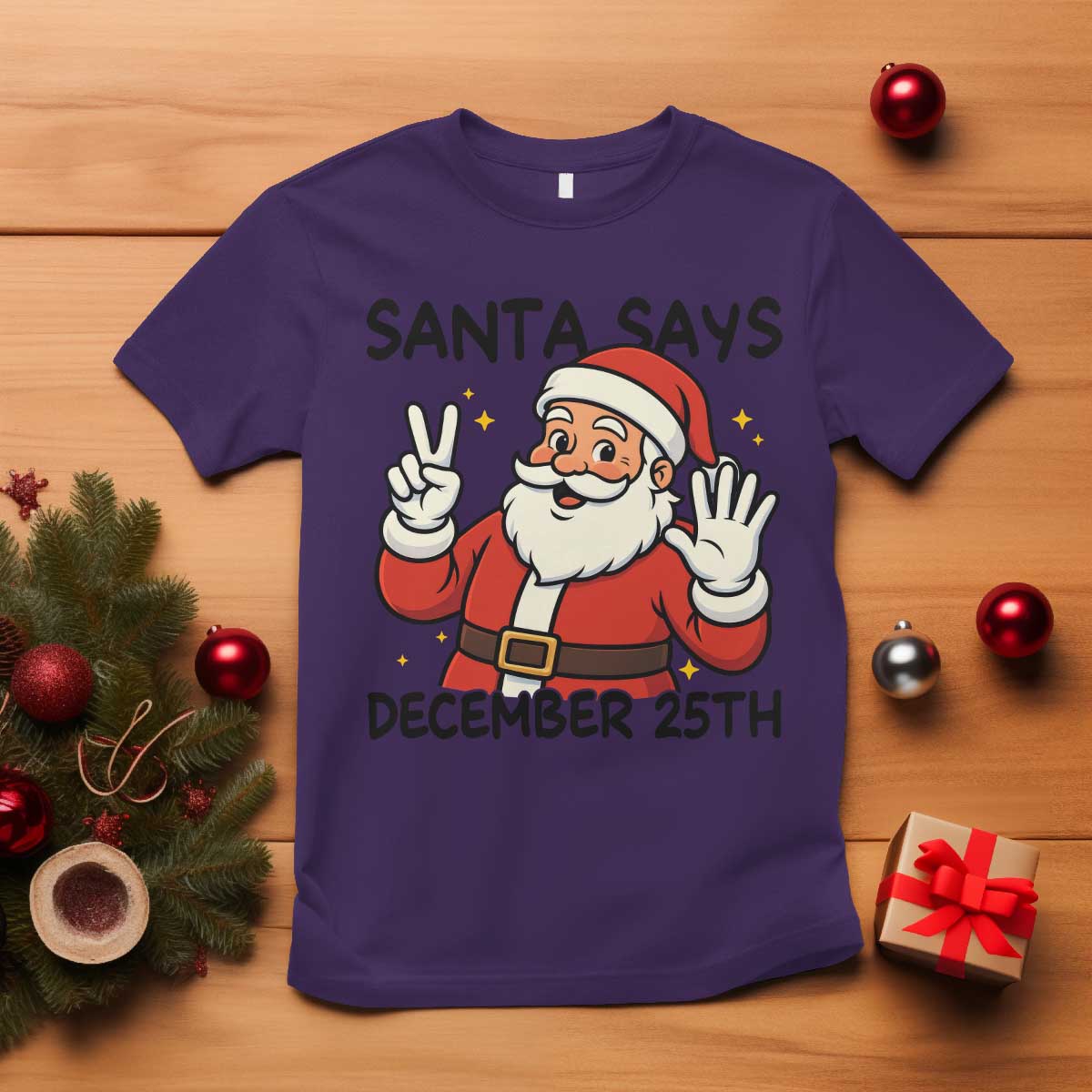 Santa Christmas December 25th Season T Shirt TS14 Purple Print Your Wear