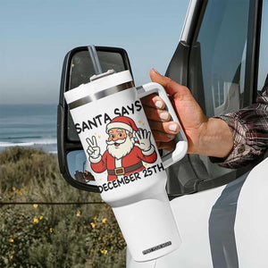 Santa Christmas December 25th Season Tumbler With Handle TS14 Print Your Wear