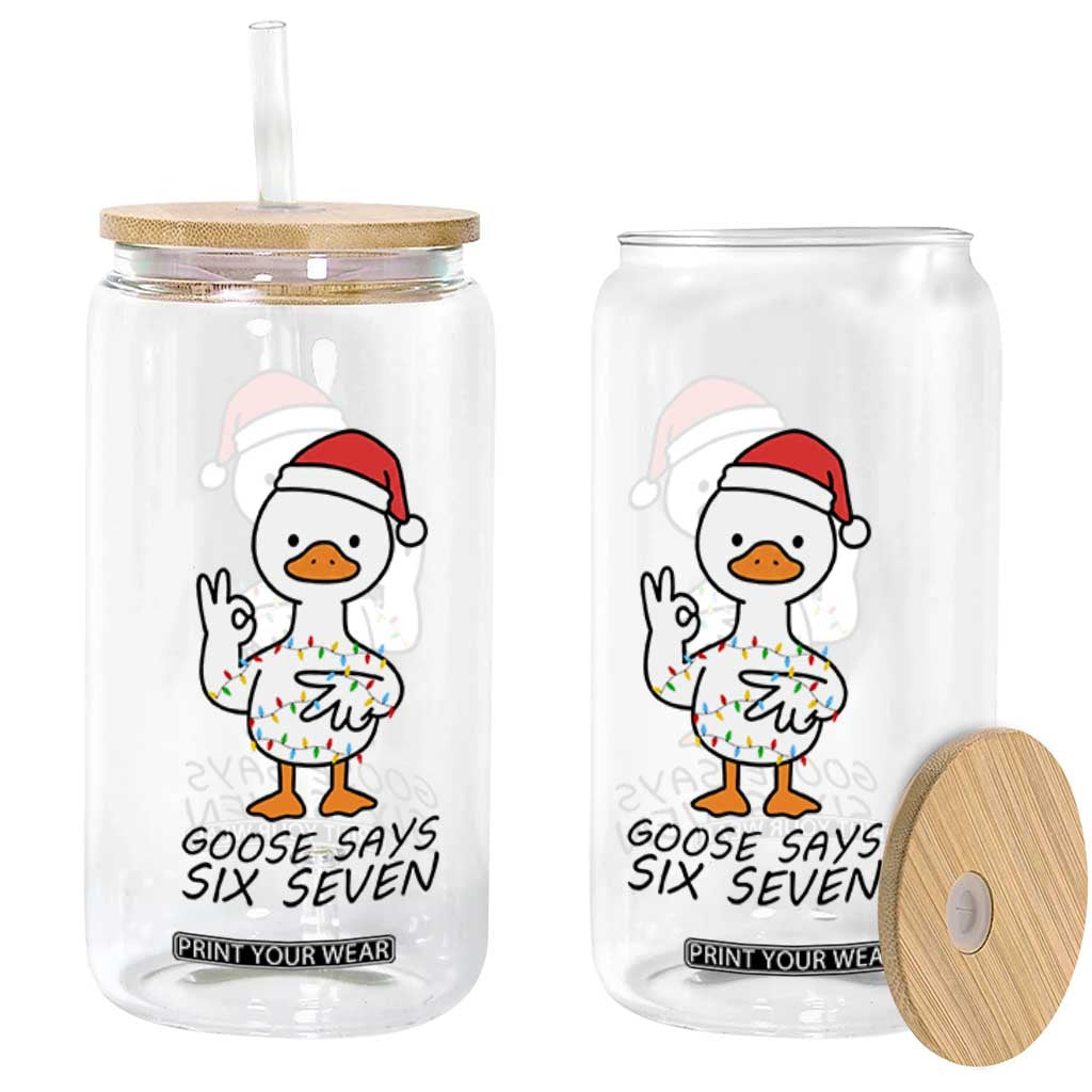 67 Six Seven Chirtsmas Meme Glass Can Funny Silly Goose TS14 Print Your Wear