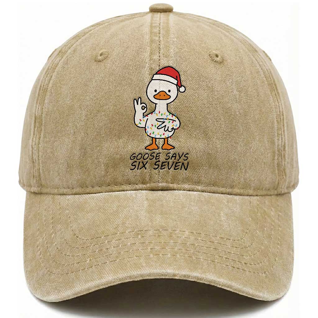 67 Six Seven Chirtsmas Meme Washed Cotton Baseball Cap Funny Silly Goose TS14 Washed Cap Universal Fit Khaki Print Your Wear