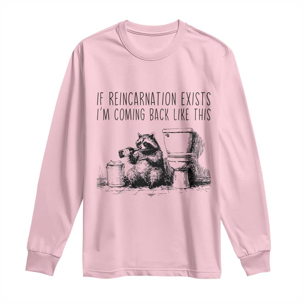 Funny Drunk Raccoon Long Sleeve Shirt Trashed Panda Meme TS14 Light Pink Print Your Wear