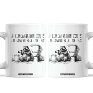 Funny Drunk Raccoon Coffee Mug Trashed Panda Meme TS14 White Print Your Wear