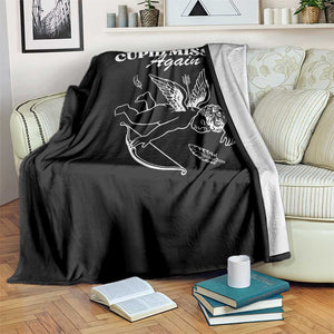 Funny Anti Valentine Throw Blanket Cupid Missed Again TS14 Print Your Wear