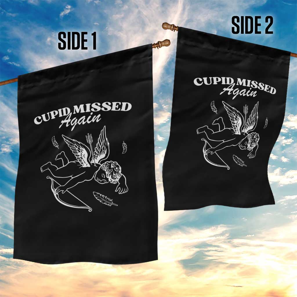 Funny Anti Valentine Garden Flag Cupid Missed Again TS14 Print Your Wear