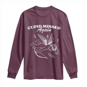 Funny Anti Valentine Long Sleeve Shirt Cupid Missed Again TS14 Maroon Print Your Wear