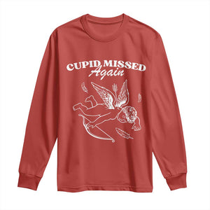 Funny Anti Valentine Long Sleeve Shirt Cupid Missed Again TS14 Red Print Your Wear