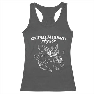 Funny Anti Valentine Racerback Tank Top Cupid Missed Again TS14 Dark Heather Print Your Wear