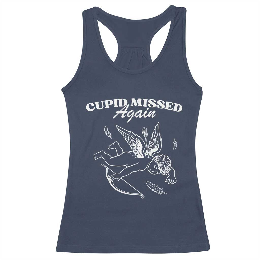 Funny Anti Valentine Racerback Tank Top Cupid Missed Again TS14 Navy Print Your Wear