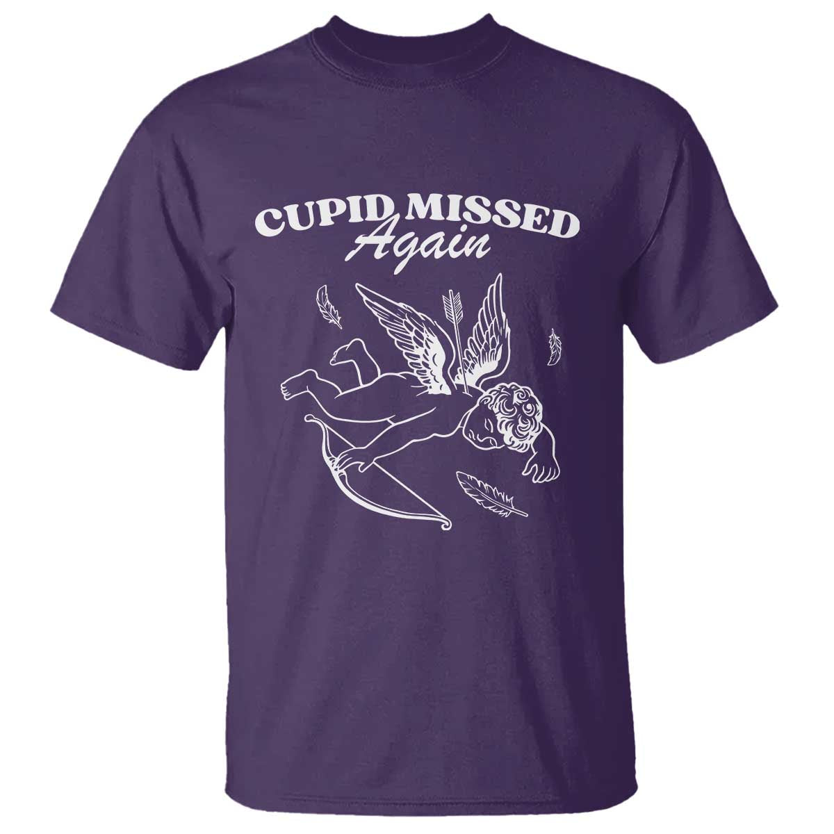 Funny Anti Valentine T Shirt Cupid Missed Again TS14 Purple Print Your Wear