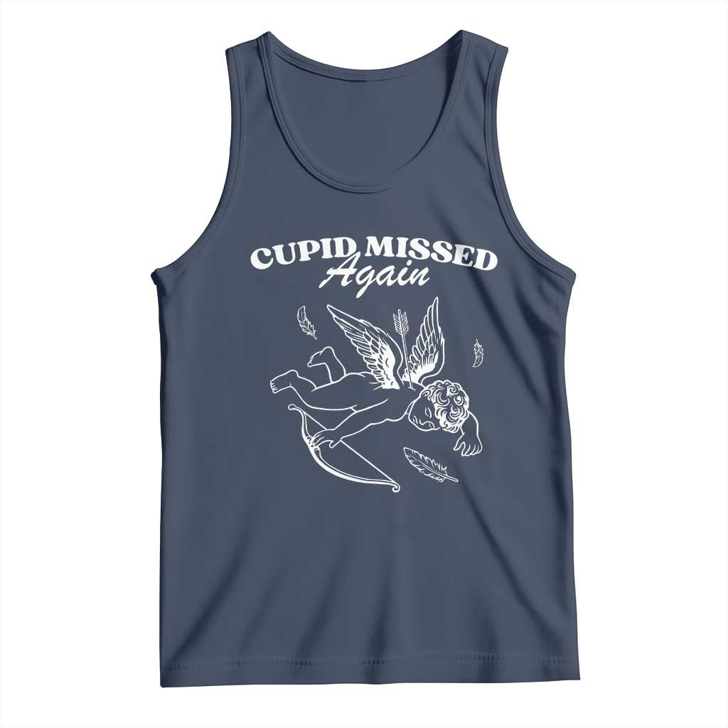 Funny Anti Valentine Tank Top Cupid Missed Again TS14 Navy Print Your Wear