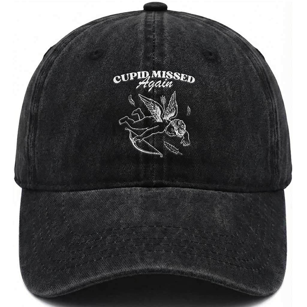 Funny Anti Valentine Washed Cotton Baseball Cap Cupid Missed Again TS14 Washed Cap Universal Fit Black Print Your Wear